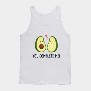 You complete me T Shirt- Avocado Couple-Valentines Day Gift Tank Top